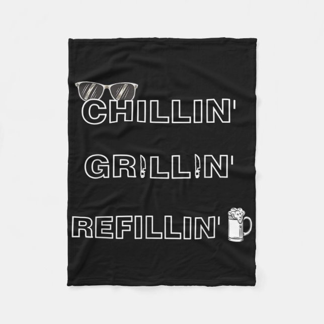 Manta Polar Chillin Grillin Refillin Crazy Funny Beer Bbq _1 (Anverso)