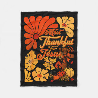 Manta Polar Christian Fall Thanksgiving Autumn Most Thankful F