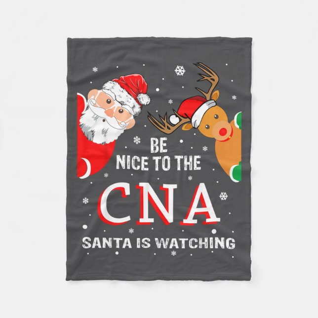 Manta Polar Christmas Be Nice To The Cna Santa Is Watching  (Anverso)