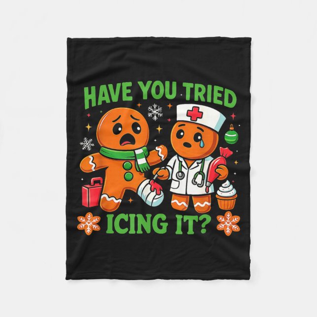 Manta Polar Christmas Have You Tried Icing It Gingerbread Icu  (Anverso)