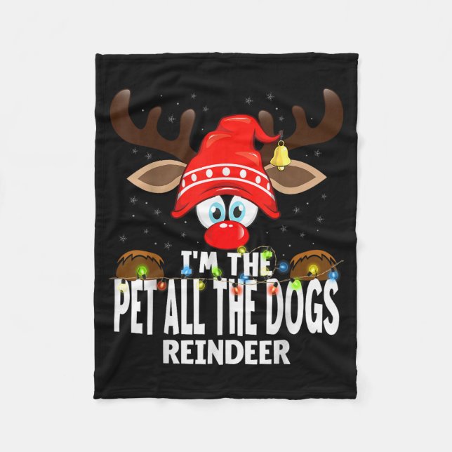 Manta Polar Christmas Matching I'm The Pet All The Dogs Reinde (Anverso)