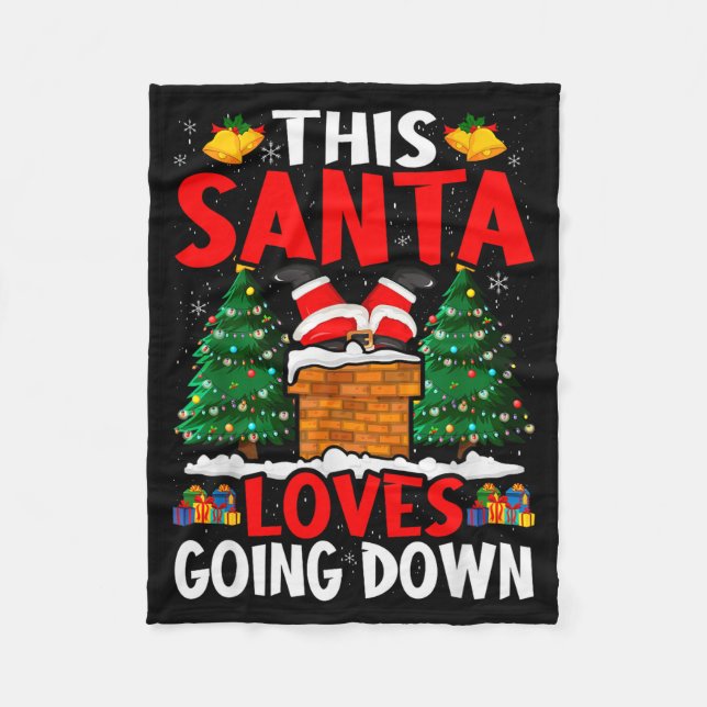 Manta Polar Christmas Santa Loves Going Down Chimney Funny Xma (Anverso)