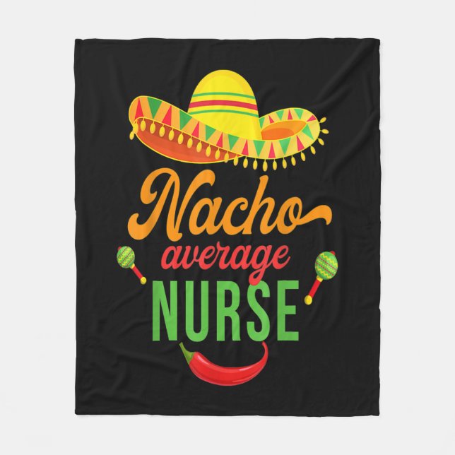 Manta Polar Cinco Nacho promedio de enfermera Fiesta (Anverso)