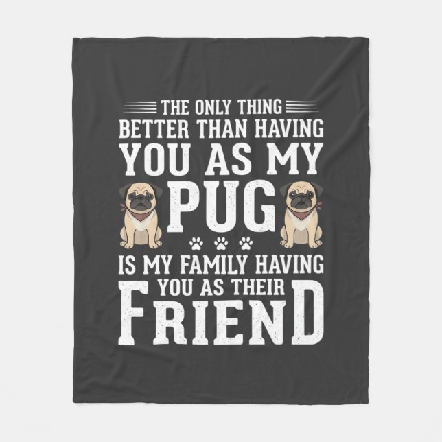 Manta Polar Cita de amigo familiar de perro Pug (Anverso)