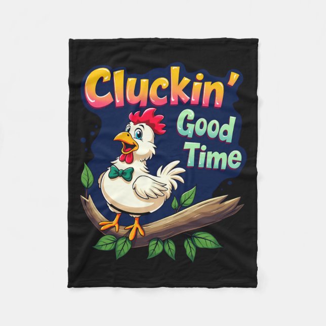 Manta Polar Cluckin Good Time Funny Chicken Illustration  (Anverso)