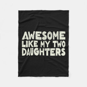 Manta Polar Como mis dos hijas Feliz Día del Padre Hombres H