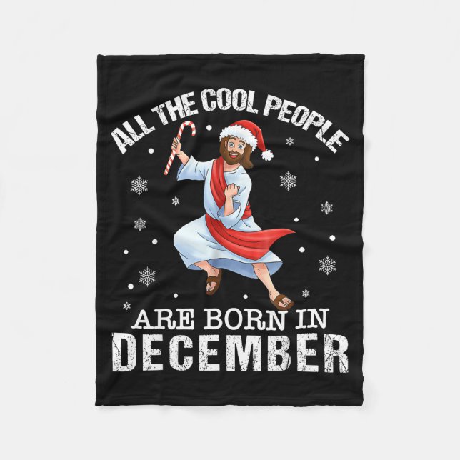 Manta Polar Cool People Are Born In December Christian Christm (Anverso)