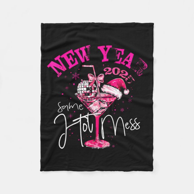Manta Polar Coquette New Year Same Hot Mess 2025 Funny New Yea (Anverso)
