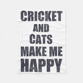Manta Polar Cricket And Cats Make Me Happy Quote Funny 