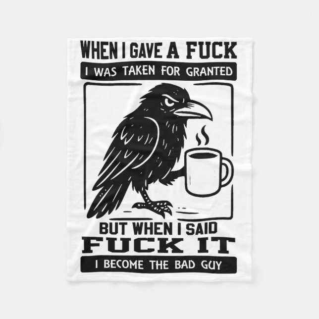 Manta Polar Crow Cuando Dé Una A Me Tomaron Por Sentado (Anverso)