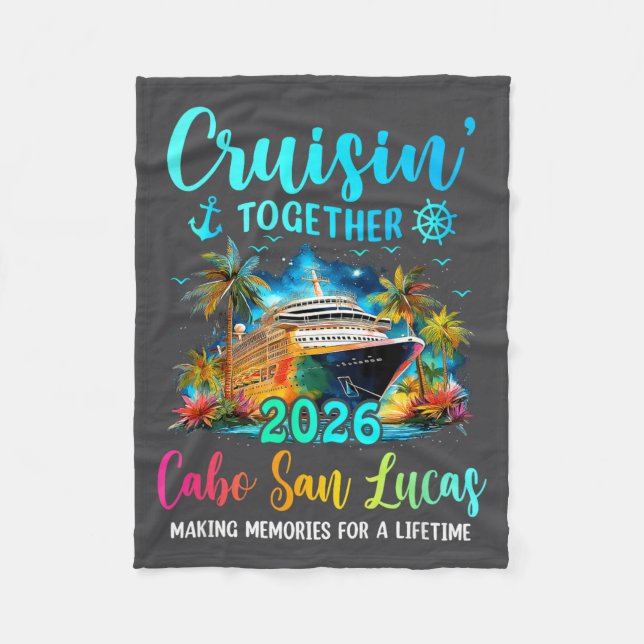 Manta Polar Cruisin' Together Cabo San Lucas 2026 Family Cruis (Anverso)