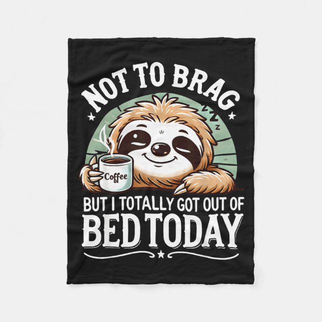 Manta Polar Cute Sloth Coffee Funny Quote Caffeine Lover Gift  (Anverso)