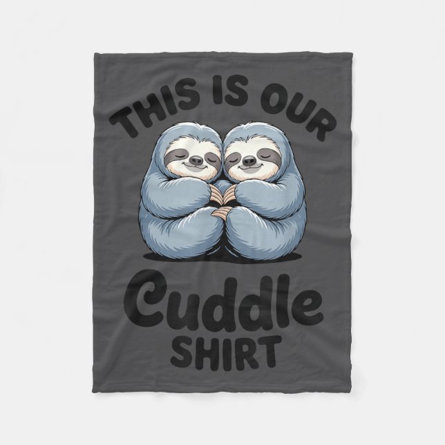 Manta Polar Cute Sloth Couple This Is Our Cuddle  (Anverso)