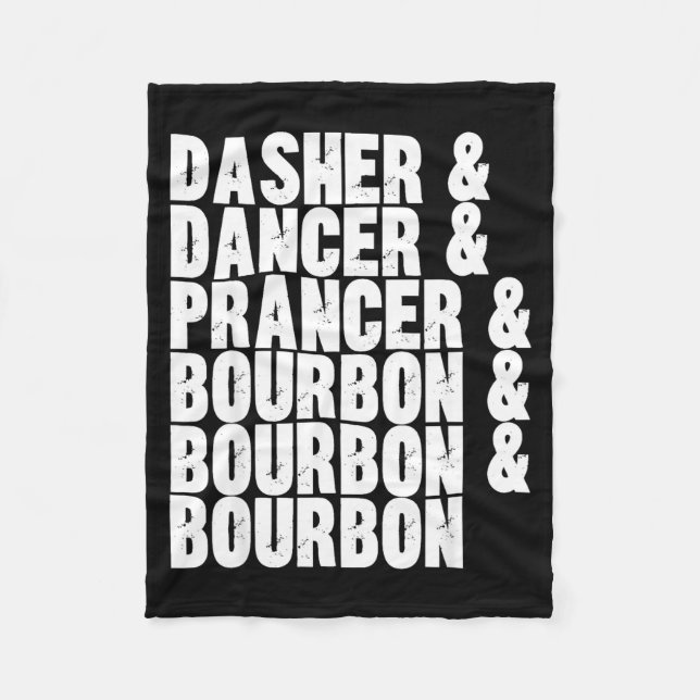 Manta Polar Dasher Dancer Prancer And Bourbon Whiskey Funny Ch (Anverso)