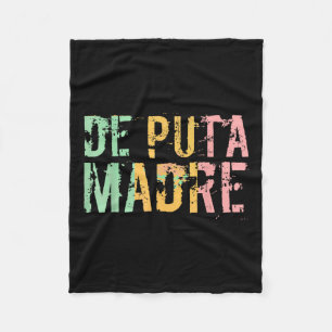 Manta Polar De Puta Madre Funny Español Español Latino Hispano