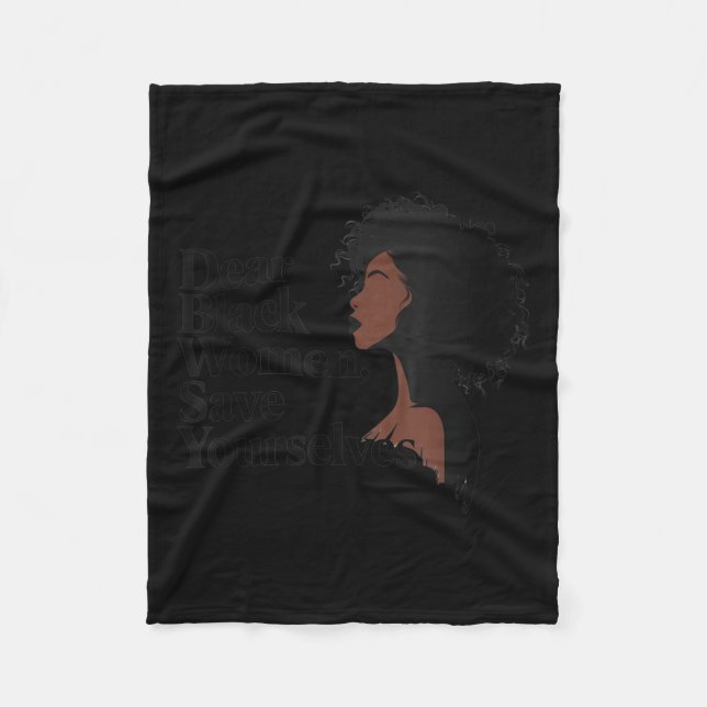 Manta Polar Dear Black Women, Save Yourselves  (Anverso)