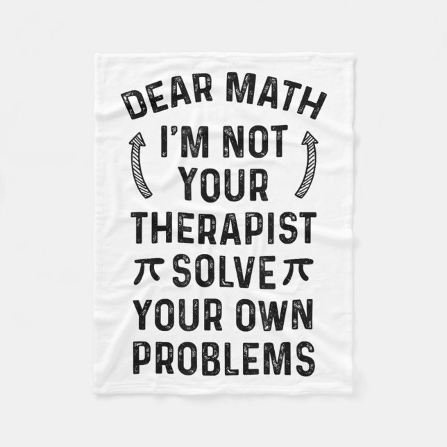 Manta Polar Dear Math Solve Your Own Problems Funny Quote Humo (Anverso)
