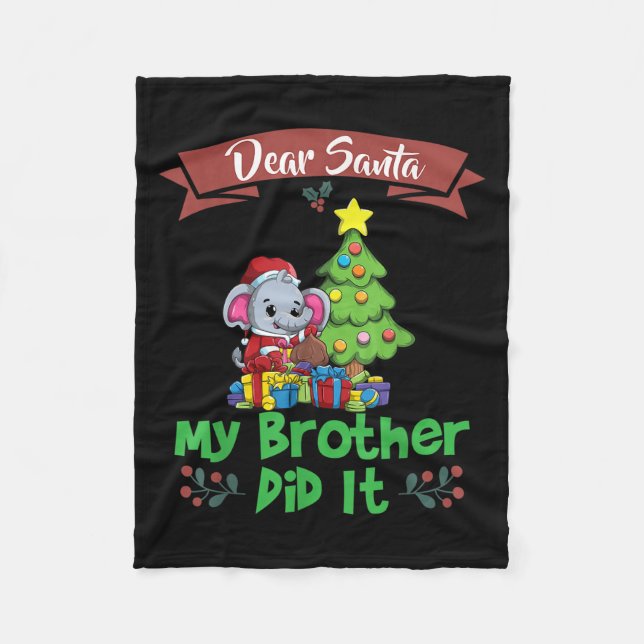 Manta Polar Dear Santa My Brother Did It Siblings Christmas  (Anverso)