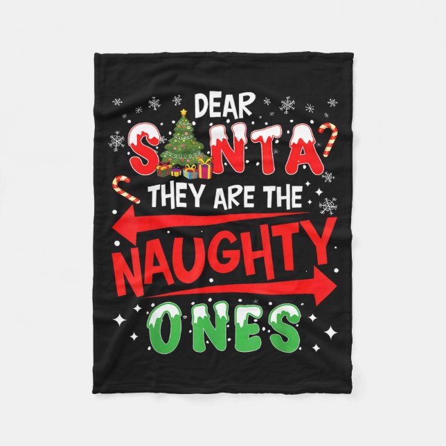 Manta Polar Dear Santa They Are The Naughty Ones Christmas Men (Anverso)