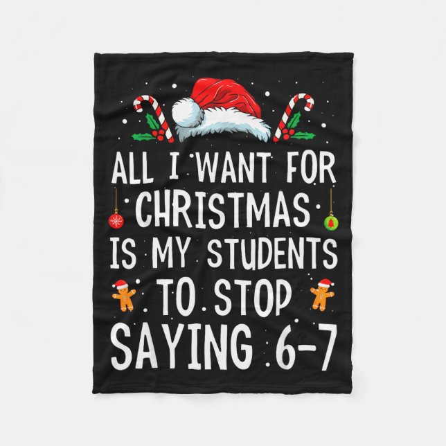 Manta Polar Deja de decir 6-7 Funny Teacher 67 Christmas Meme  (Anverso)