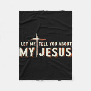 Manta Polar Déjame contarte sobre mi camiseta de Jesús cristia