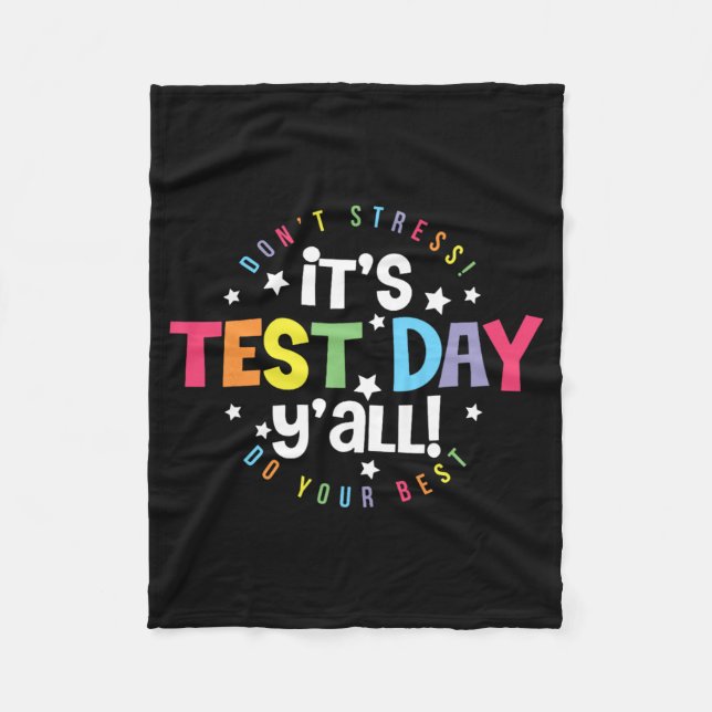 Manta Polar Día de prueba, todos no estresan, sólo hagan su me (Anverso)