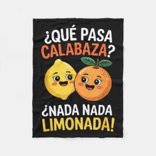 Manta Polar Dicho divertido en español nada nada limonada cítr