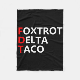 Manta Polar Divertido Vamos Taco Shirt Foxtrot Delta Taco