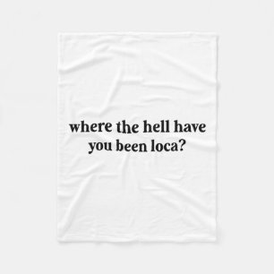 Manta Polar Donde diablos has estado loca