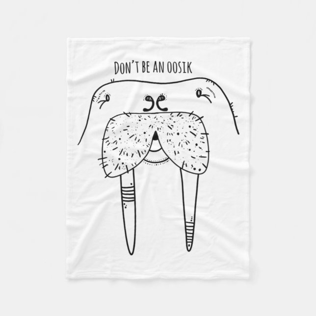 Manta Polar Dont Be An Oosik  (Anverso)