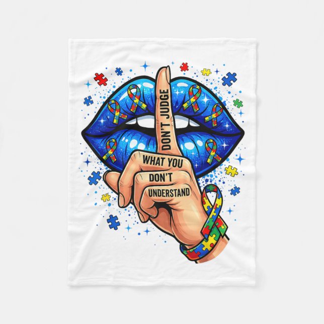 Manta Polar Dont Judge What Dont Understand Autism Awareness (Anverso)