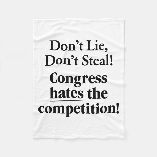 Manta Polar Don't Lie Don't Steal Congress Hates The Competiti (Anverso)