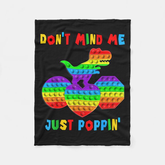 Manta Polar Don't Mind Me Just Pn' Funny T-rex Fidget Sensory  (Anverso)