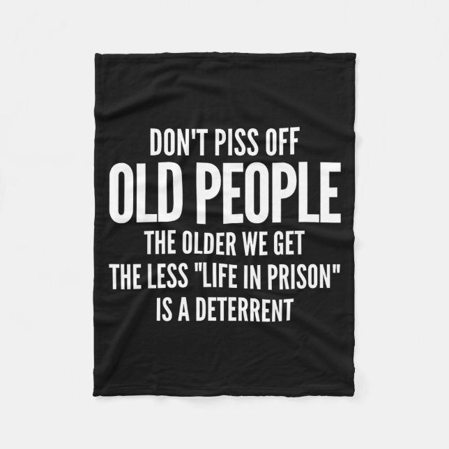 Manta Polar Dont Off Old People Shirt Older We Get Life In Pri (Anverso)