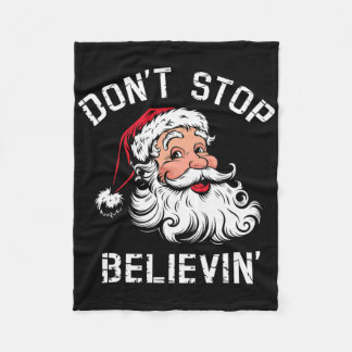 Manta Polar Don't Stop Believing Christmas Vintage Santa Funny