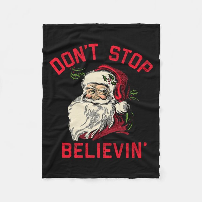 Manta Polar Don't Stop Believing, Funny Santa, Winter Christma (Anverso)