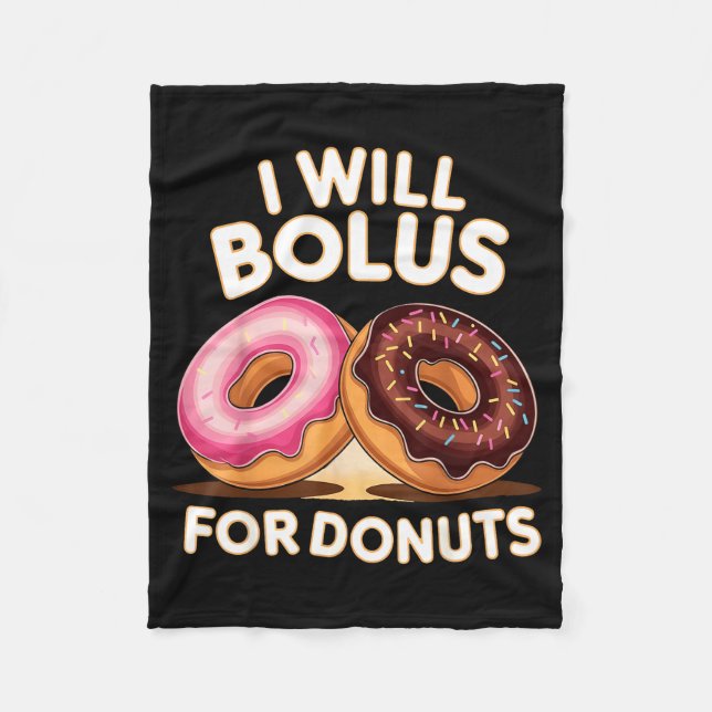 Manta Polar Donut Lover Diabetic Humor Will Bolus For Donuts I (Anverso)