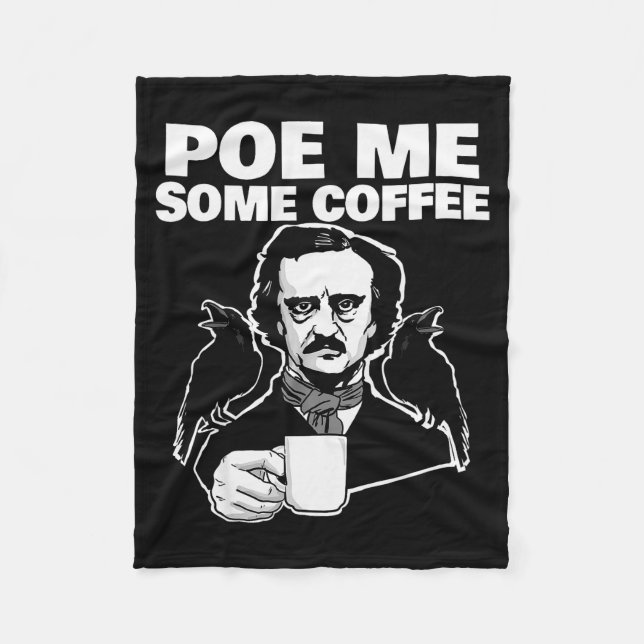 Manta Polar E Me Some Coffee Funny Edgar Allan E Pun  (Anverso)