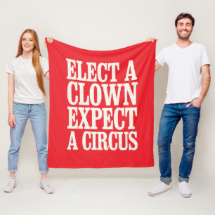 Manta Polar Elige Un Payaso Espera Un Circo Anti Trump Polític