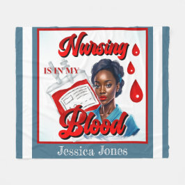 Manta Polar Enfermera de enfermería. Está en mi sangre.