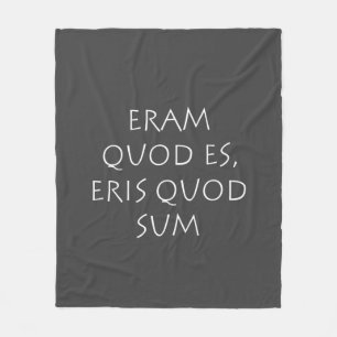 Manta Polar Eram quod es eris quod sum