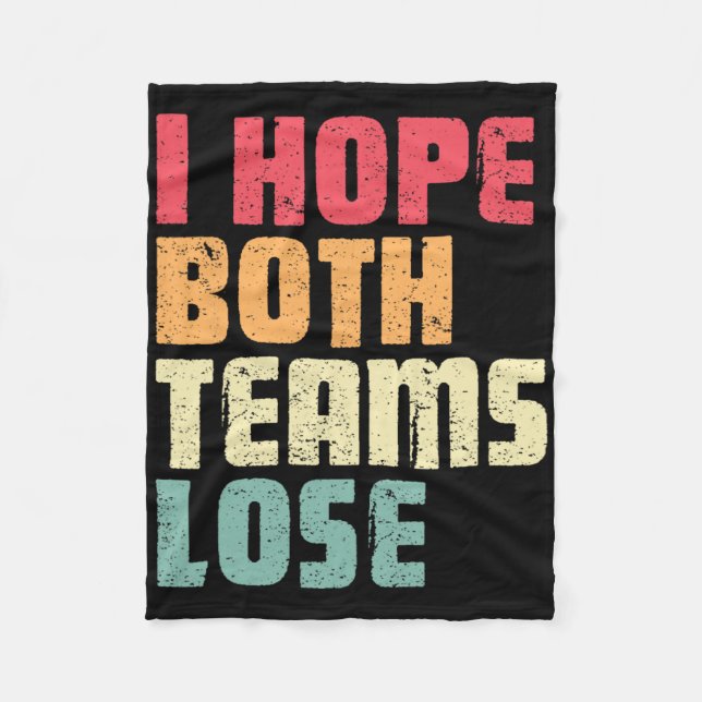 Manta Polar Espero que ambos equipos pierdan el divertido fútb (Anverso)