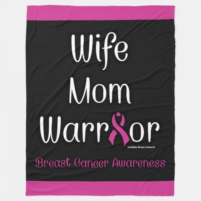 Manta Polar Esposa Mamá Guerrera... Cáncer de Mama (Anverso)