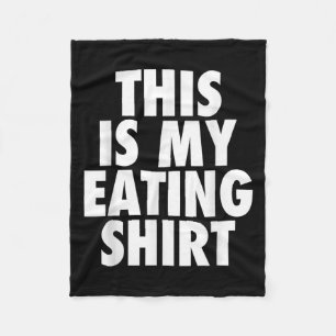 Manta Polar Esta Es Mi Camiseta De Comer - Cita Graciosa De Co