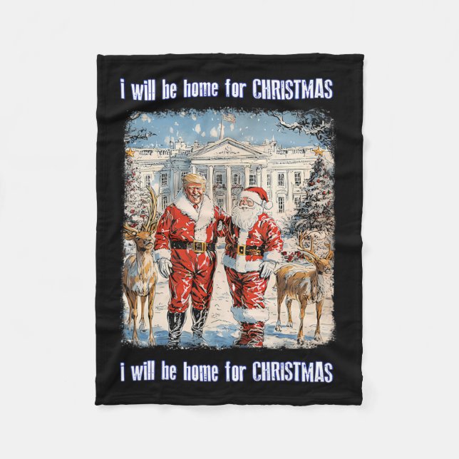 Manta Polar Estaré en casa para los Navidades Santa Funny Trum (Anverso)