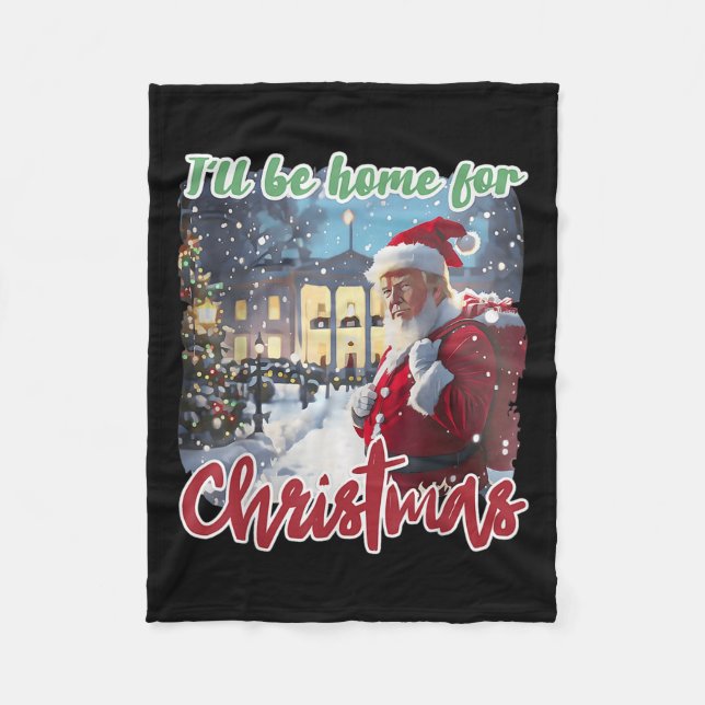 Manta Polar Estaré en casa para Navidades Divertido Santa Clau (Anverso)