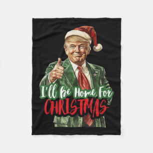 Manta Polar Estaré En Casa Para Navidades Divertidos Trump 1
