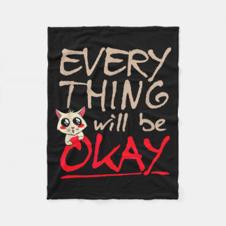 Manta Polar Everything Will Be Ok Funny Cat Motivational Sayin