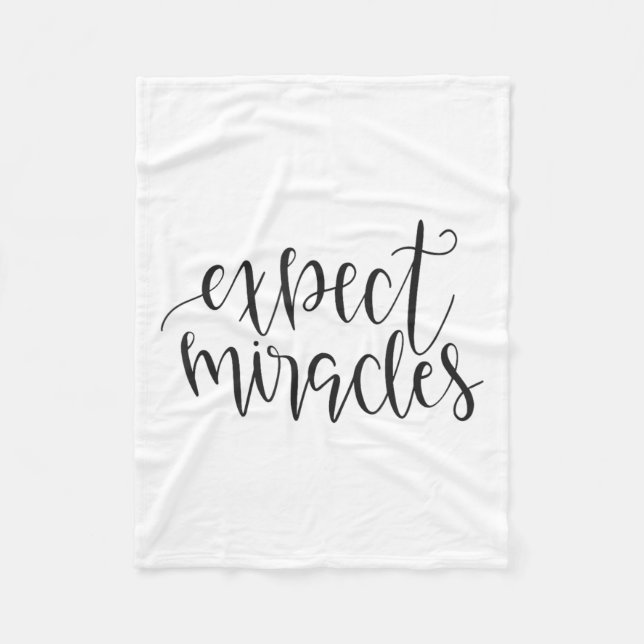 Manta Polar Expect Miracles Insrational Motivational Quote  (Anverso)