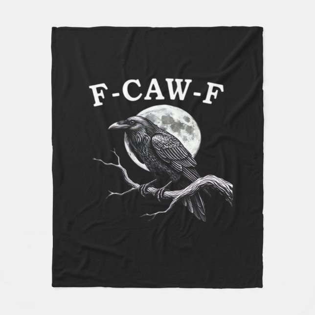 Manta Polar F-Caw-F Crow Funny Crow F-Caw-F Gear Creative Styl (Anverso)